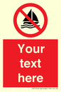 PL7390: Custom No sailing