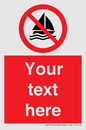 PL7390: Custom No sailing