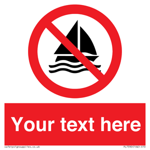 PL7390: Custom No sailing