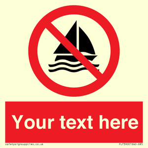PL7390: Custom No sailing