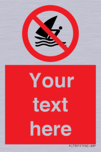 PL7391: Custom No windsurfing