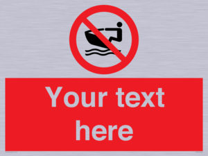 PL7394: Custom No personal water craft