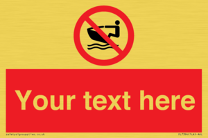 PL7394: Custom No personal water craft