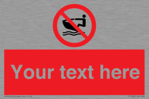 PL7394: Custom No personal water craft