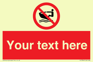 PL7394: Custom No personal water craft