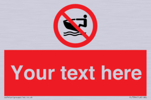 PL7394: Custom No personal water craft