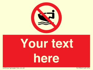 PL7394: Custom No personal water craft