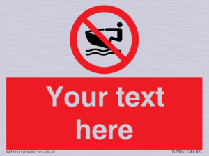 PL7394: Custom No personal water craft