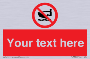 PL7394: Custom No personal water craft
