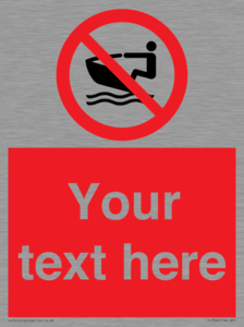 PL7394: Custom No personal water craft