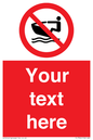 PL7394: Custom No personal water craft