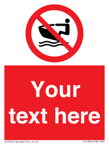 PL7394: Custom No personal water craft