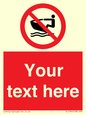 PL7394: Custom No personal water craft