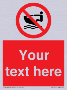PL7394: Custom No personal water craft