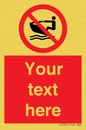 PL7394: Custom No personal water craft