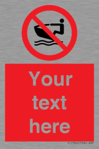 PL7394: Custom No personal water craft