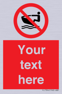 PL7394: Custom No personal water craft