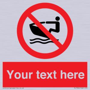 PL7394: Custom No personal water craft