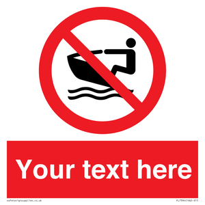 PL7394: Custom No personal water craft