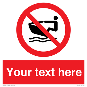 PL7394: Custom No personal water craft