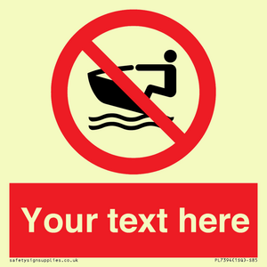 PL7394: Custom No personal water craft