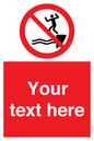 PL7398: Custom No jumping into water