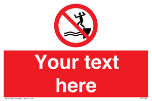 PL7398: Custom No jumping into water