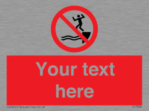 PL7398: Custom No jumping into water