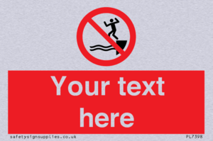 PL7398: Custom No jumping into water