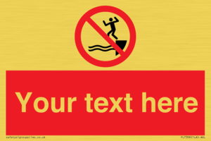 PL7398: Custom No jumping into water