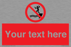 PL7398: Custom No jumping into water