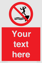 PL7398: Custom No jumping into water