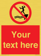PL7398: Custom No jumping into water