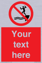 PL7398: Custom No jumping into water