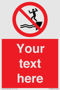 PL7398: Custom No jumping into water
