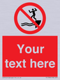 PL7398: Custom No jumping into water