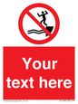 PL7398: Custom No jumping into water