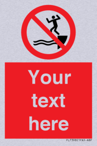 PL7398: Custom No jumping into water