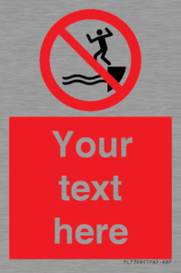 PL7398: Custom No jumping into water