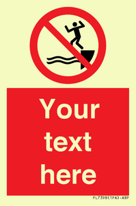 PL7398: Custom No jumping into water