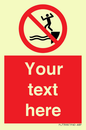 PL7398: Custom No jumping into water