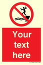 PL7398: Custom No jumping into water