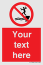 PL7398: Custom No jumping into water