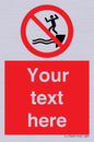 PL7398: Custom No jumping into water