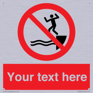 PL7398: Custom No jumping into water