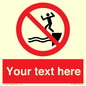 PL7398: Custom No jumping into water