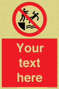 PL7399: Custom No pushing into water