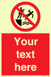 PL7399: Custom No pushing into water