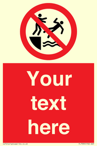 PL7399: Custom No pushing into water