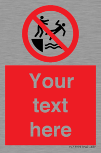 PL7399: Custom No pushing into water